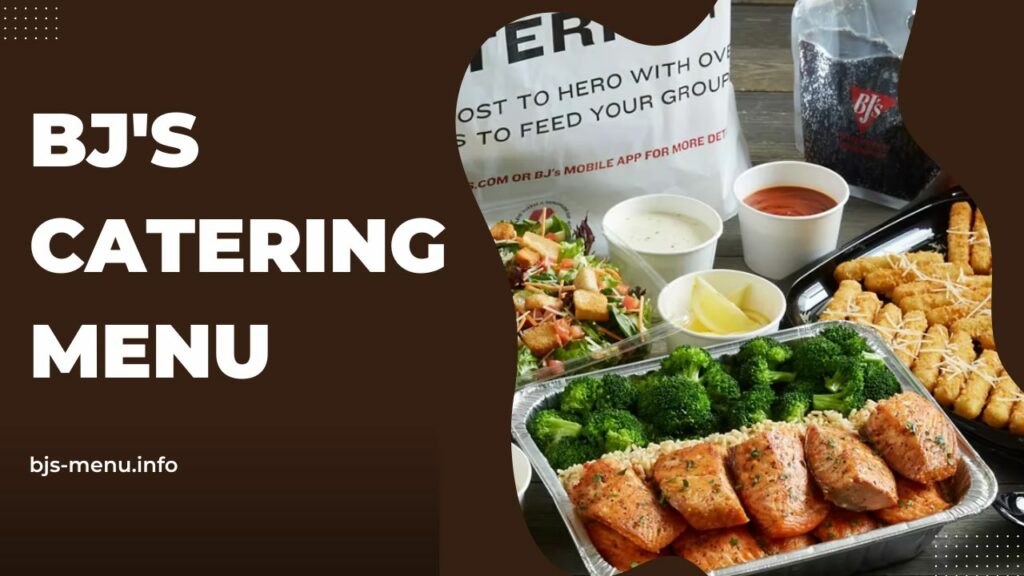 BJs-Catering-Menu-With-Price-Delivery-Tips